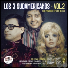 LOS 3 SUDAMERICANOS - Volumen 2